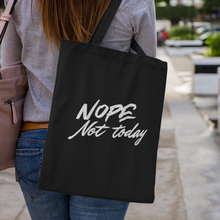 NOPE not Today tote bag