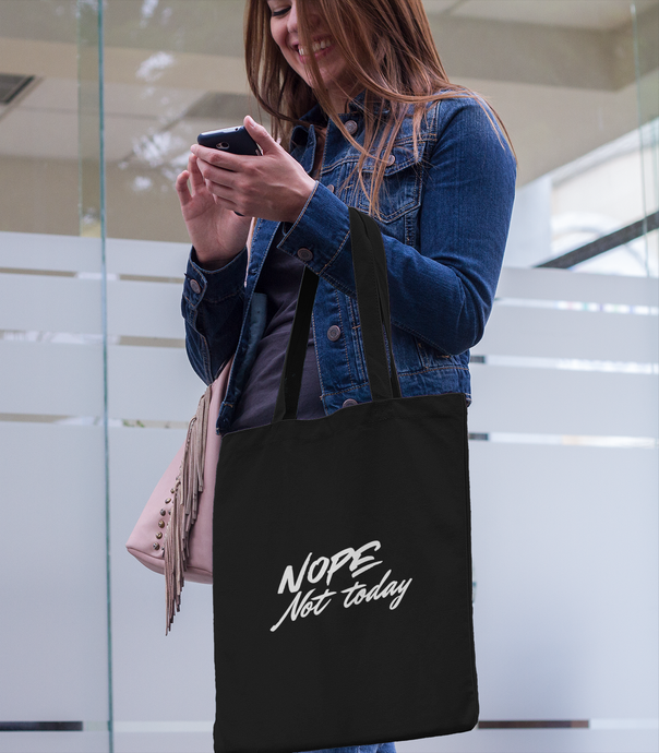 NOPE not Today tote bag